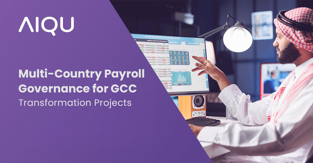 Multi-Country Payroll Governance for GCC Transformation Projects
