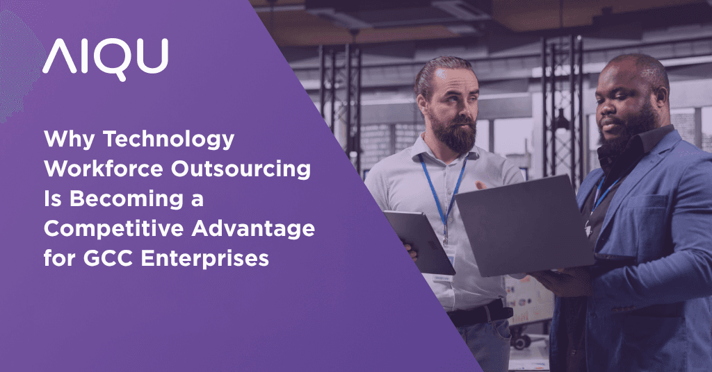 Why Technology Workforce Outsourcing Is Becoming a Competitive Advantage for GCC Enterprises